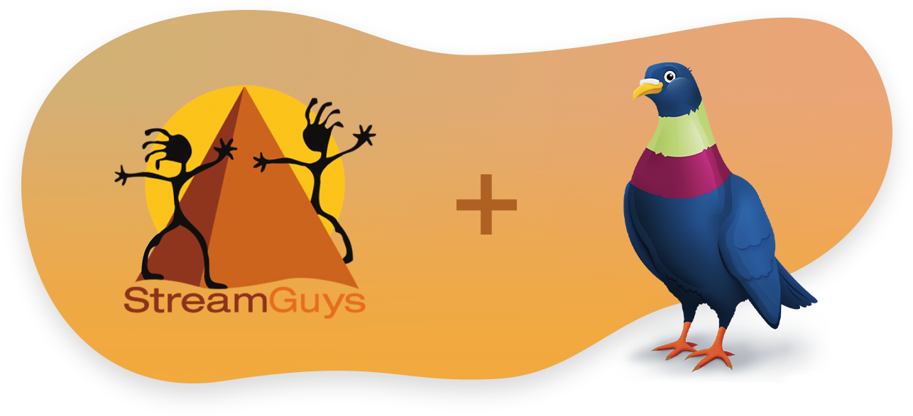 Pigeon and StreamGuys